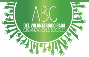 ABC del voluntariado para mejorar la gestión de las ONG